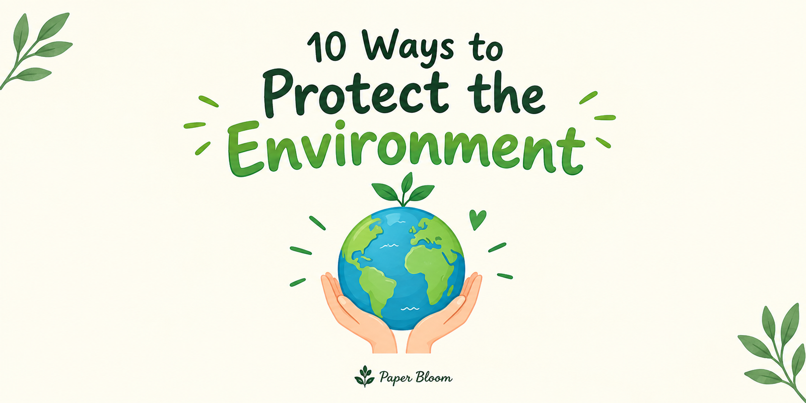 10-ways-to-protect-the-environment